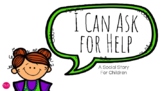 I Can Ask For Help (Printable Social Story Booklet)