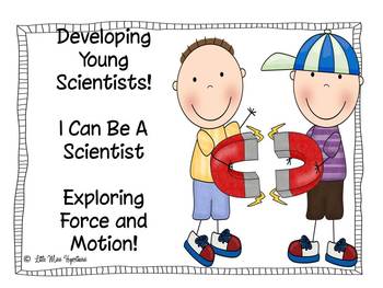 Preview of I Can Be A Scientist Exploring Force And Motion!