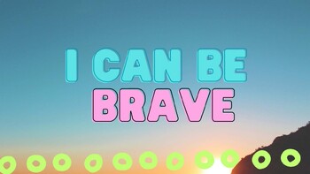 Preview of I Can Be Brave Social Story