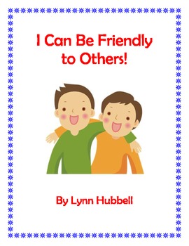 Preview of I Can Be Friendly to Others