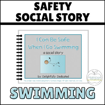 Preview of Swimming Social Story: Safety for Special Education, Social Narrative