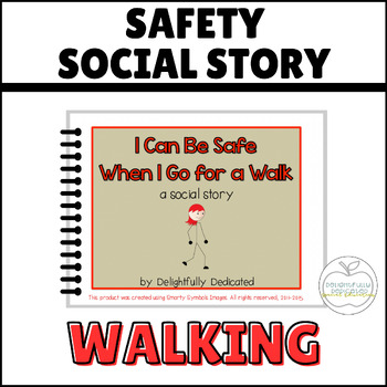Preview of Walking Social Story: Safety for Special Education, Social Narrative, Walk