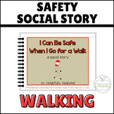 Walking Social Story: Safety for Special Education, Social