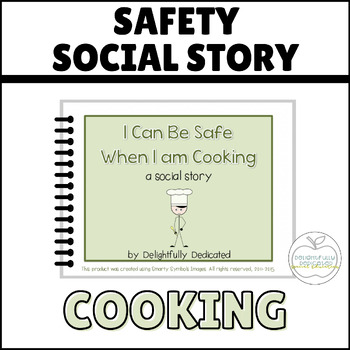 Preview of Cooking Social Story: Safety for Special Education, Social Narrative