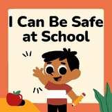 I Can Be Safe at School - a No Hitting Social Story