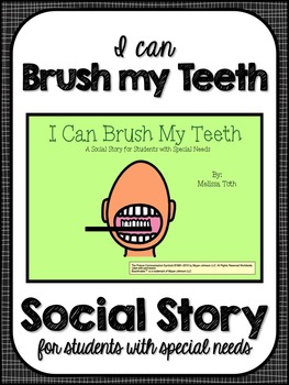 Preview of I Can Brush My Teeth- Social Narrative for Students with Special Needs