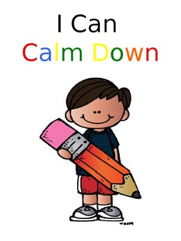 I Can Calm Down Visual by Adventures with Mr Anthony | TPT