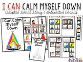 I Can Calm Myself Down: Adapted Social Story and Interacti