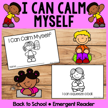Preview of I Can Calm Myself | Emergent Readers | Back to School