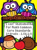 "I Can" Common Core Math Standards for 1st grade FREEBIE!