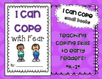 Preview of I Can Cope with Fear - printable small book