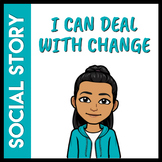 I Can Deal With Change Social Story (Distance Learning Com