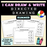 I Can Draw & Write - Summer Edition - Directed Drawing & W