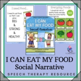 I Can Eat My Food - Social Narrative - Independent and Fus