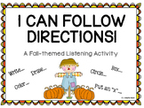 I Can Follow Directions! A Fall-themed Listening Activity