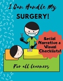 I Can Handle Having SURGERY: Social Narrative & Visual Che