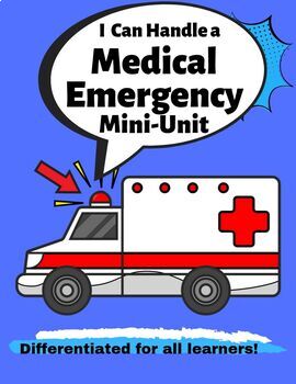 Preview of I Can Handle a MEDICAL EMERGENCY: Mini-Unit
