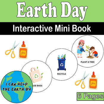 Preview of I Can Help the Earth Mini Book for K-2: Fun & Educational Earth Day Activities