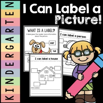 Preview of I Can Label a Picture | Kindergarten Writing | Workshop | Labeling