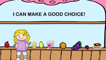Preview of I Can Make A Good Choice!