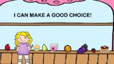 I Can Make A Good Choice!