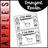 I Can Make Applesauce | Emergent Reader | Apples