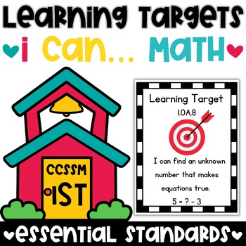 Preview of 1st Grade Math Learning Targets | I Can. . . Math Statements
