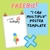 I Can Multiply! Poster Template