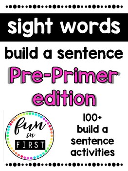 Preview of Build a Sentence: Pre-Primer Sight Words Edition