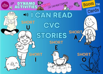 Preview of I Can Read CVC Stories - Short A, E I, O, and U-BOOM CARDS