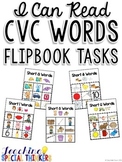 I Can Read: CVC Words Flipbook Tasks
