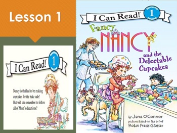 Preview of I Can Read Level 1 Fancy Nancy Delectable Cupcakes - Lesson 1
