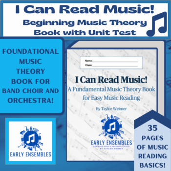 Preview of I Can Read Music! Foundational Music Theory Book for Band, Orchestra & Choir
