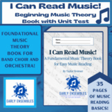 I Can Read Music! Foundational Music Theory Book for Band,