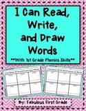 I Can Read and Draw Words **50 1st Grade Phonics Skills**
