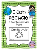 I Can Recycle: A Preschool Reader Book