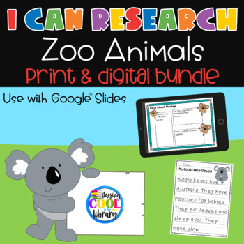 Preview of I Can Research Zoo Animals BUNDLE - Digital and Print