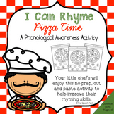 I Can Rhyme: Pizza Time - A Phonological Awareness Activit