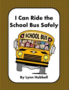 Preview of I Can Ride the School Bus Safely