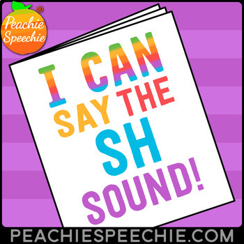 Preview of I Can Say the SH Sound Speech Therapy Articulation Workbook by Peachie Speechie