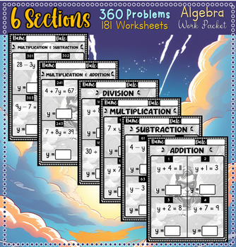 Preview of I Can Solve For Y | Algebra Mega Work Packet | 6 Sections | Equations: + - * /