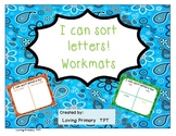I Can Sort Letters!  Workmats