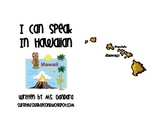 I Can Speak In Hawaiian