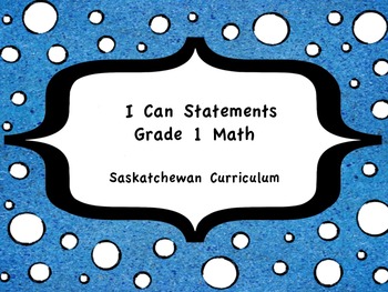 Preview of I Can Statement Posters for Saskatchewan Grade 1 Math