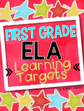 I Can Statements -- Learning Targets for First Grade ELA