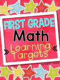I Can Statements -- Learning Targets for First Grade MATH
