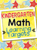 I Can Statements -- Learning Targets for Kindergarten MATH