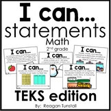 I Can Statements Math TEKS edition Second Grade