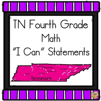 Preview of I Can Statements TN Fourth Grade - 4th Grade Math Tennessee Standards 2023-2024