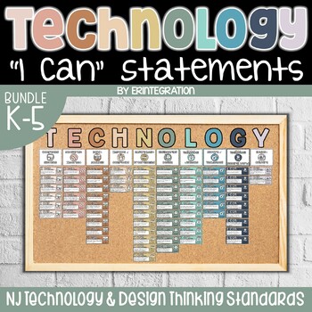 Preview of I Can Statements for Computer Technology | Design Thinking Standards | NJSLS K-5